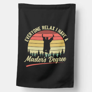 Graduation Art   I Have A Master Degree House Flag