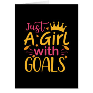 Graduation Art Just A Girl With Goals Card