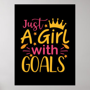 Graduation Art   Just A Girl With Goals Poster