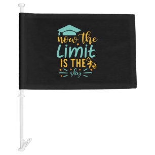 Graduation Art   Now The Limit Is The Sky Car Flag