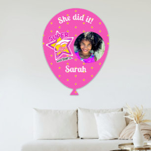 Graduation Balloon Super Grad Pink-She did it- Pic Wall Decal
