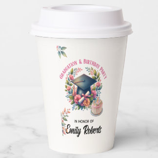 Graduation & Birthday Floral Double Celebration Paper Cups