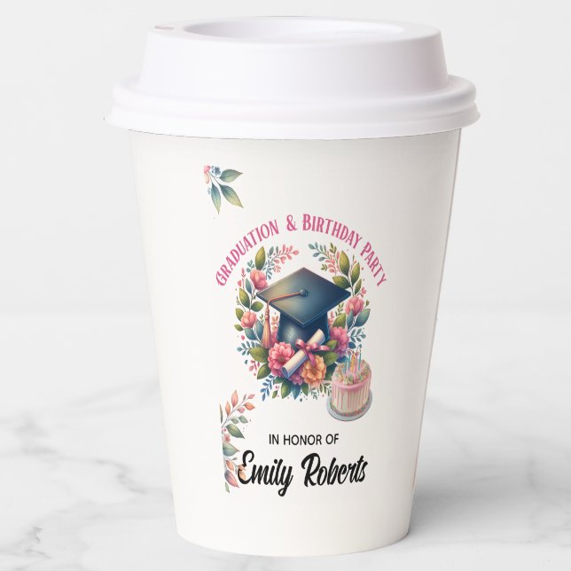 Graduation & Birthday Floral Double Celebration Paper Cups (Back)