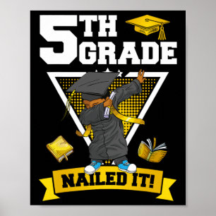 Graduation Boy 5th Grade Nailed It Cl Of 2024 Poster
