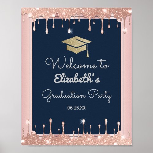 Graduation Cap Glitter Rose Gold Drips Navy Blue Poster