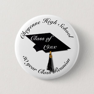 Graduation Cap - High School Reunion Pinback Button