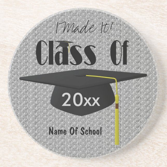 Graduation Cap Tassel I Made It Funny Coaster (Front)