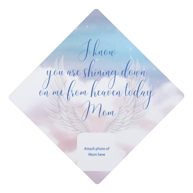 Graduation Cap Topper - Shining Down Mom (Front)