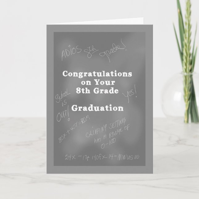 Graduation Card for 8th Grade, Chalk Board (Front)