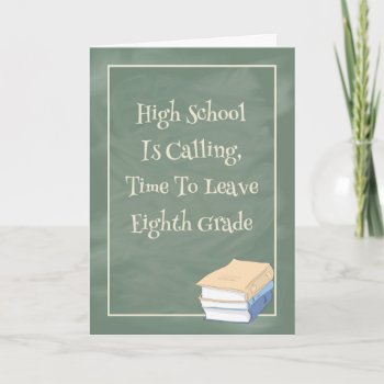 Graduation Card For 8th Grade Green Slate by RosieCards at Zazzle