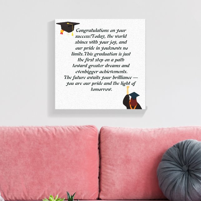   Graduation Card | Inspirational Quote | Class of Canvas Print (Insitu(LivingRoom))
