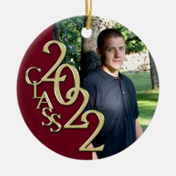 Graduation Class 2022 Photo Burgundy With Gold Cer Ceramic Ornament by happygotimes at Zazzle