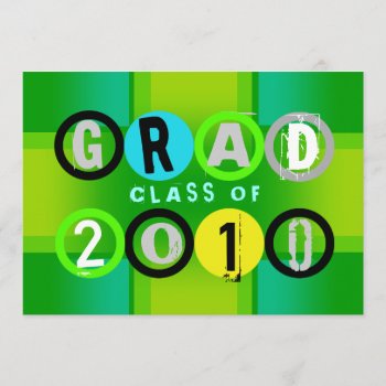 Graduation Class Of 2010 Circle Green Invitation by pixibition at Zazzle