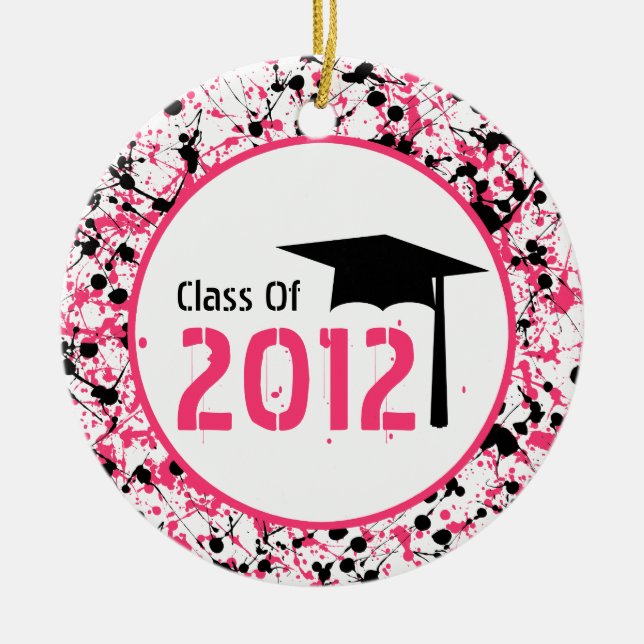 Graduation Class of 2012 Pink & Black Splatter Ceramic Ornament (Front)