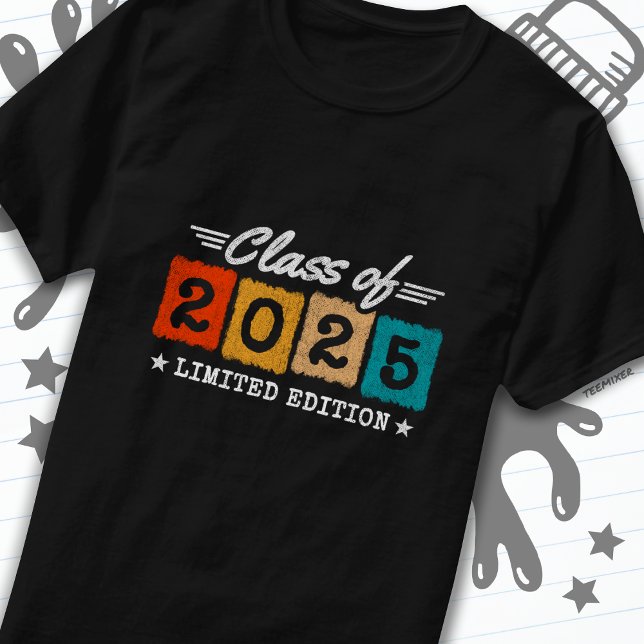 Graduation Class of 2025 Graduate Senior 2025 T-Shirt (Creator Uploaded)