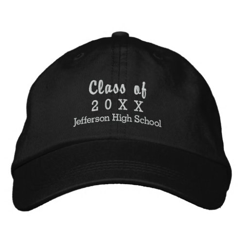 Graduation Class of 20XX Custom High School Name Embroidered Baseball Cap