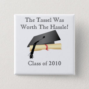 Graduation Class of (Year) Button