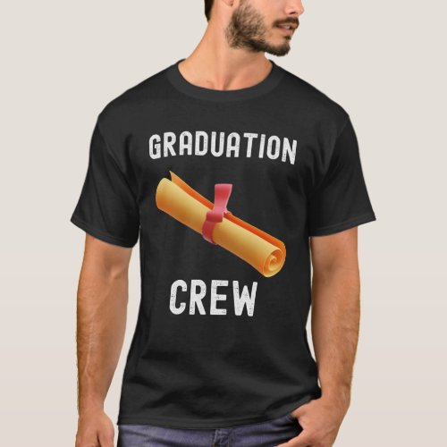 Graduation Class School  Quotes Fans Family T_Shirt
