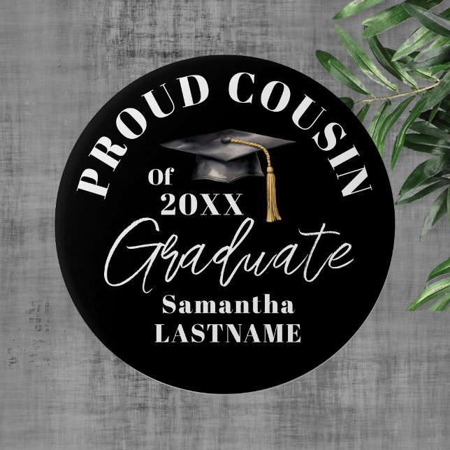 Graduation Commencement Celebration Proud Cousin Button (Creator Uploaded)