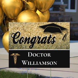 Graduation Congrats Doctor Medical Caduceus Sign
