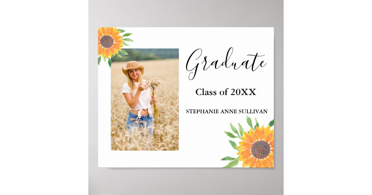Graduation Congratulation Photo Sunflower Poster | Zazzle
