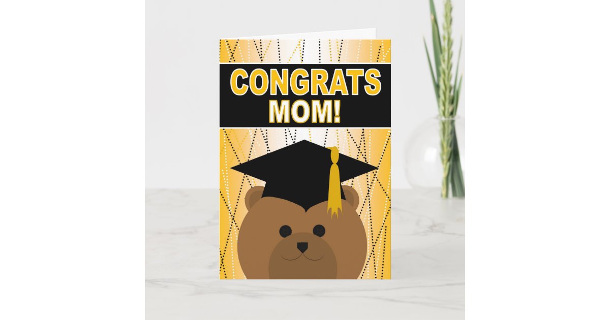 Graduation Congratulations For Mom Mother Card