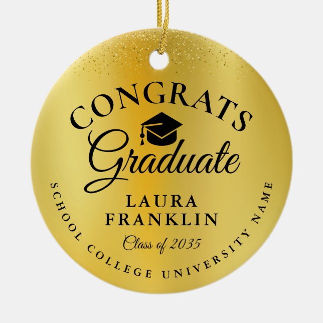 Graduation Congratulations Gold Glitter Foil Ceramic Ornament (Front)