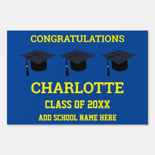 Graduation Congratulations Graduate Blue Gold Sign (Front)