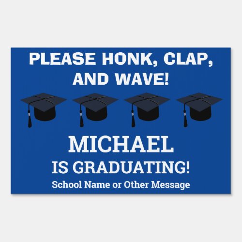 Graduation Congratulations Graduate Honk Party Sign