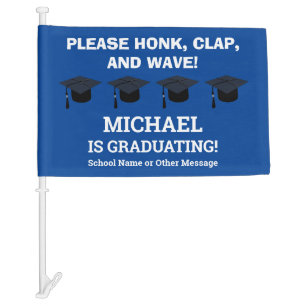 Graduation Congratulations Graduate Honk Wave Car Flag