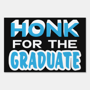 Graduation Congratulations Honk Modern Blue 2 Side Sign