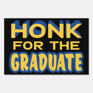 Graduation Congratulations Honk Modern Blue 2 Side Sign