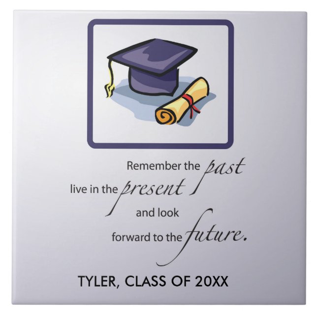 Graduation Congratulations Remember the Past Ceramic Tile (Front)