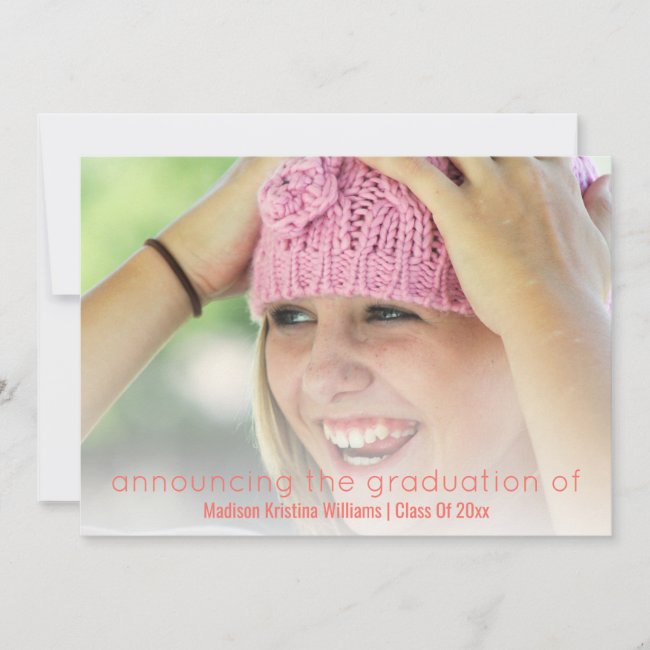 Graduation Coral Pink Simple White Overlay Photo Announcement