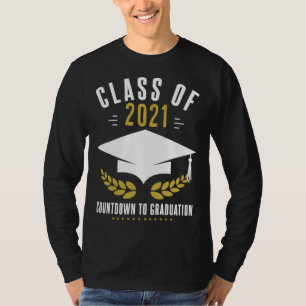 Graduation Countdown Senior 2021 T-Shirt