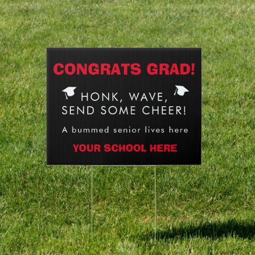 Graduation COVID19 2020 Congrats Custom Color Honk Sign