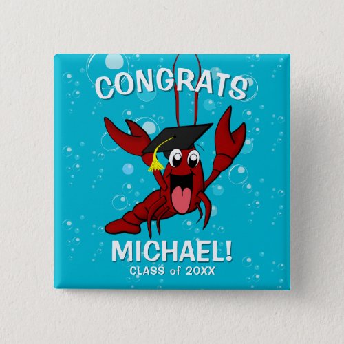 Graduation Crawfish Boil Lobster Party Favor Button