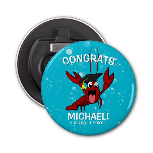 Graduation Crawfish Boil Lobster Seafood Party Bottle Opener