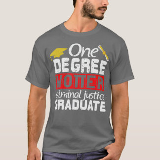 Graduation Criminal Justice Major Graduate Gift T-Shirt