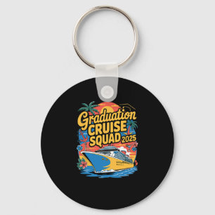 Graduation Cruise Squad 2025 Grad Cruise Keychain