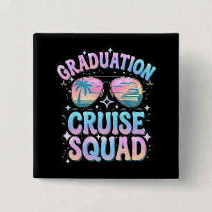 Graduation Cruise Squad Cruising Ship Retro Button