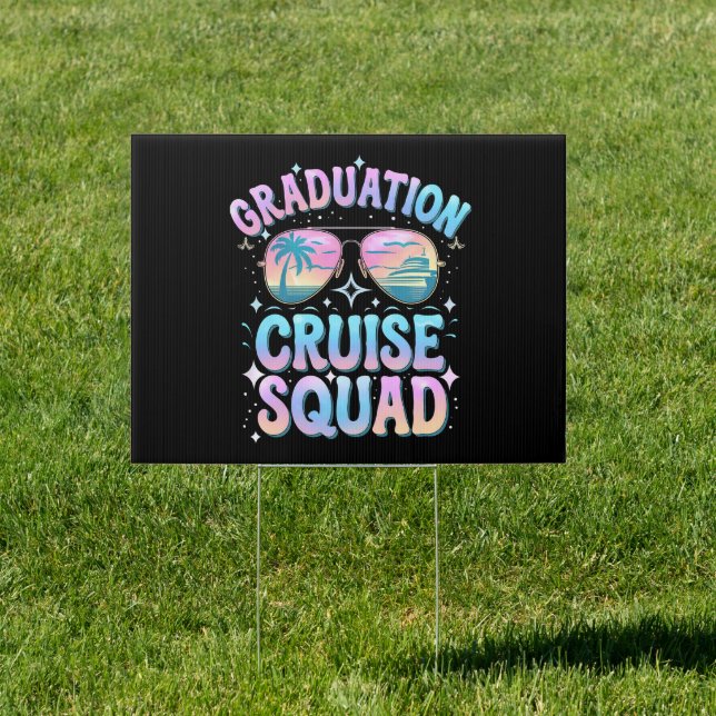 Graduation Cruise Squad Cruising Ship Retro Sign (Insitu)
