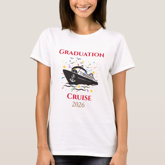Graduation Cruise T-Shirt (Front)