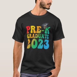 Graduation Day Pre K Graduate Last Day of School 1 T-Shirt