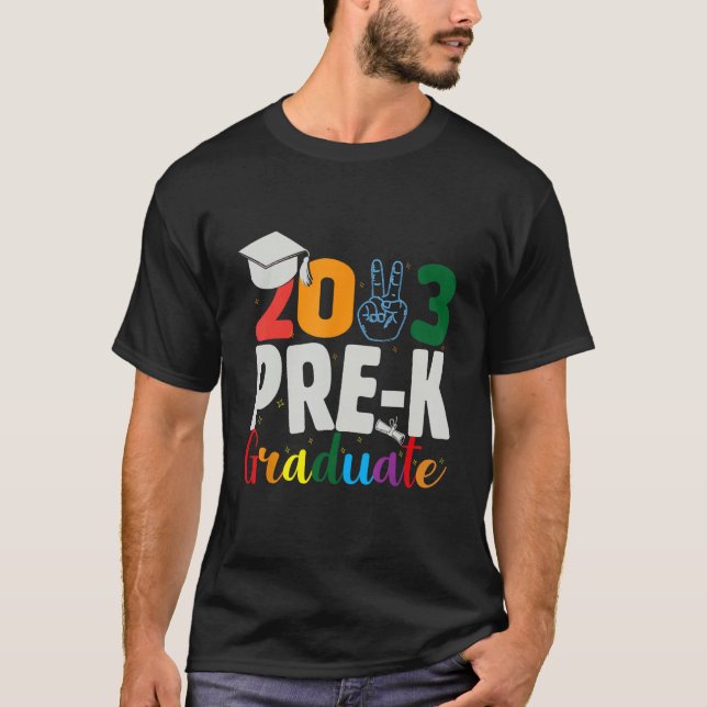 Graduation Day Pre K Graduate Last Day of School 6 T-Shirt (Front)