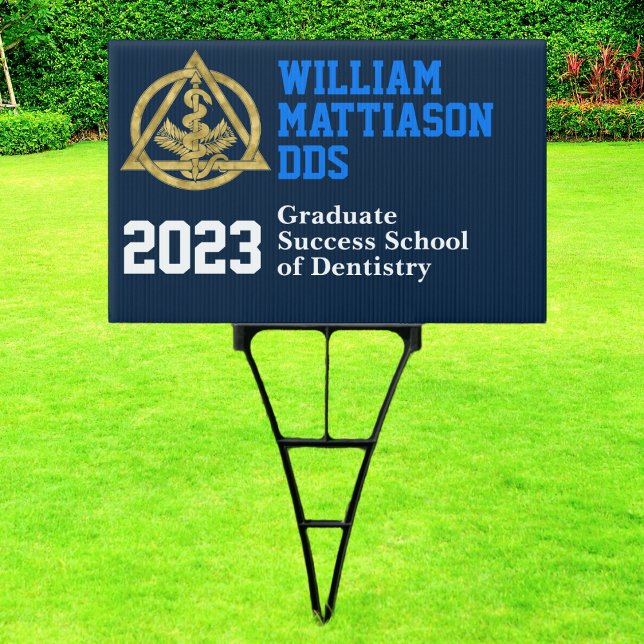 Graduation Dentistry Doctor Dentist Sign (Creator Uploaded)