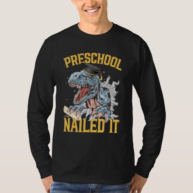 Graduation Dinosaur Monster Truck Preschool Nailed T-Shirt (Front)