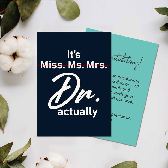 Graduation Doctor Miss Ms. Mrs. Dr. Actually Funny Invitation (Creator Uploaded)