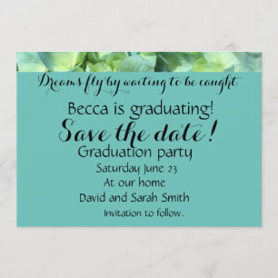 Graduation dream quote save the date invitation