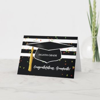 Graduation Eighth Grade With Cap And Black White Card by sandrarosecreations at Zazzle